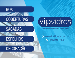 vip vidros SERVIÇOS